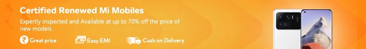 Buy Renewed Mi Smartphones